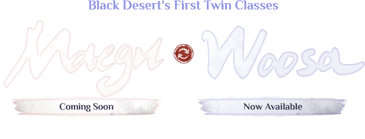 Black Desert's First Twin Classes Maegu & Woosa